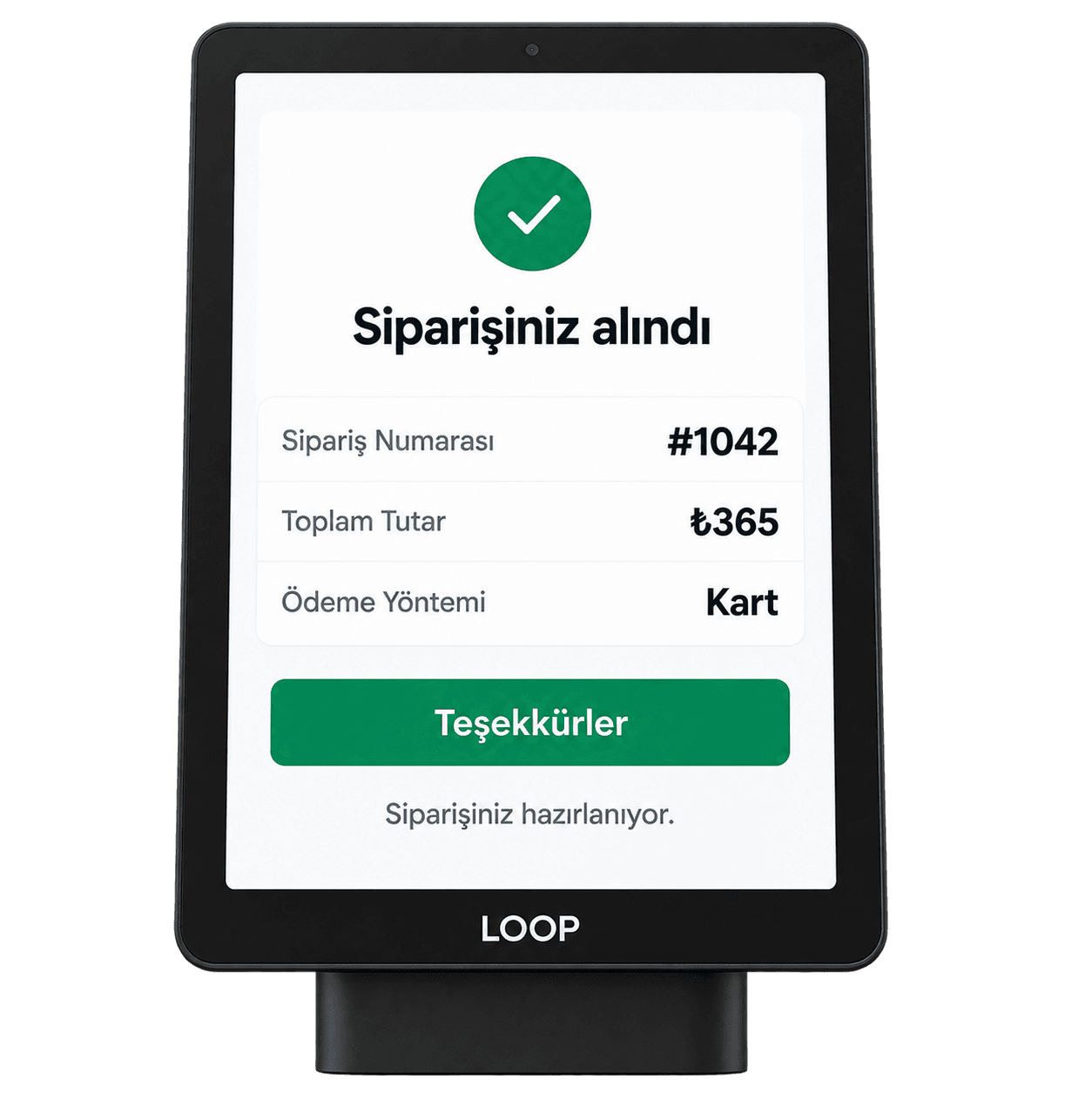 Kiosk siparişi alındı ekranı